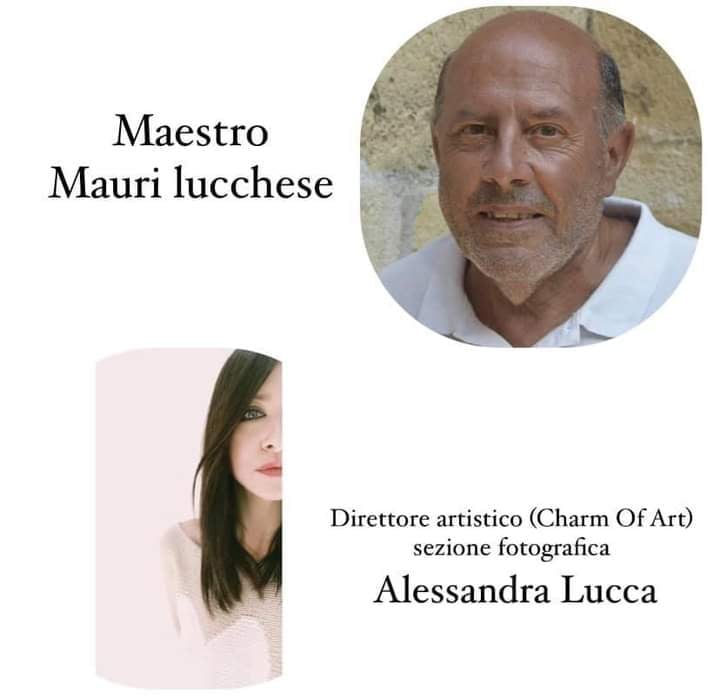 Il Maestro Mauri Lucchese e Alessandra Lucca saranno presenti al Galà finale della collettiva