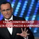 Carlo Conti, lo hanno beccato in pieno con il cantante: se lo vuole portare a Sanremo | Adesso però rischia che salti tutto