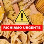 Richiamo pasta, allerta rischio salmonella in queste confezioni: il Ministero della Salute chiede massima allerta | Sono in tutti i supermercati