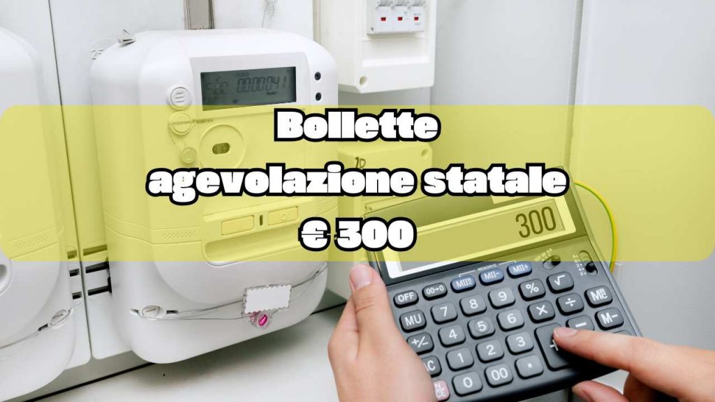 Agevolazione 300 euro sulle bollette - fonte_canva - palermolive.it