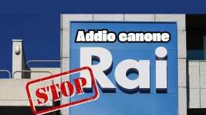 Addio canone Rai