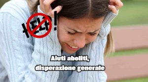 Aiuti cancellati e panico nelle persone