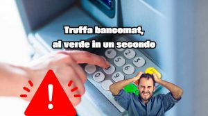 Truffa del bancomat, attenzione massima