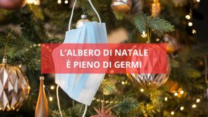 L'albero di Natale è pieno di germi