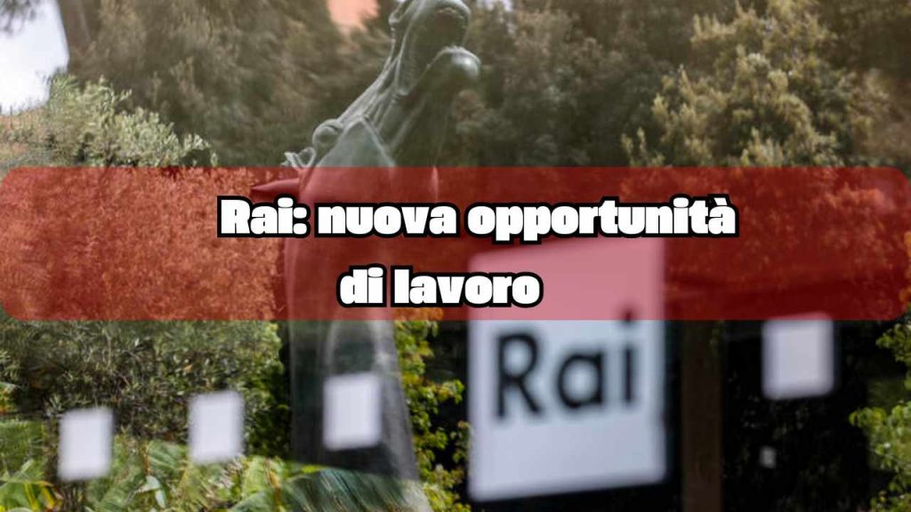 Nuova opportunità di lavoro Rai - fonte_Canva+ansa - palermolive.it