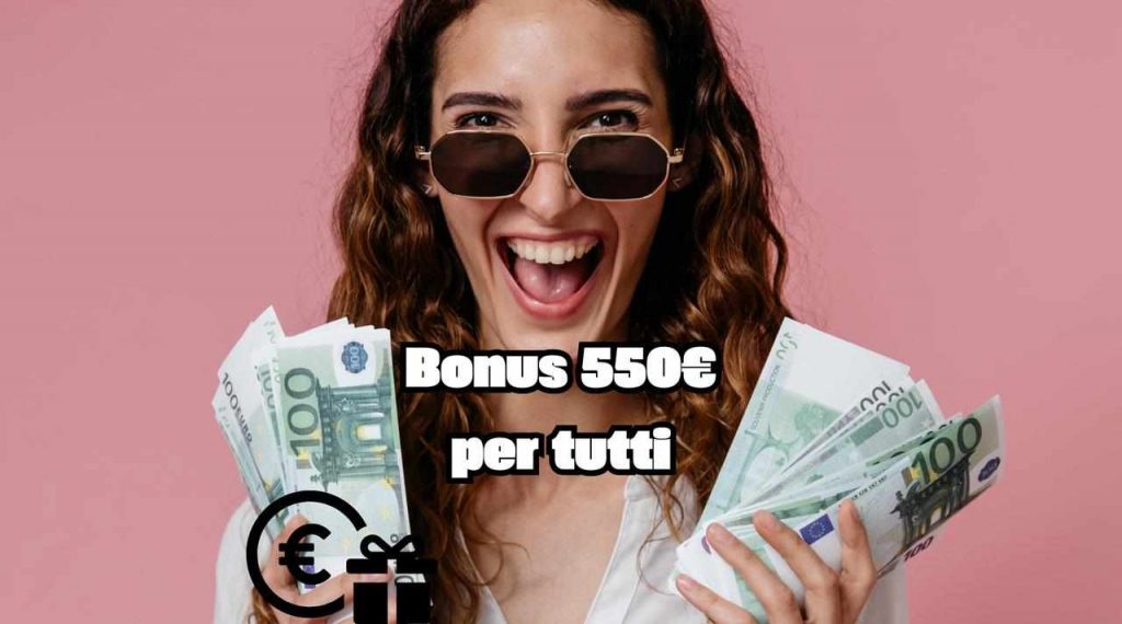 Il bonus da 550€ che spetta a tutti