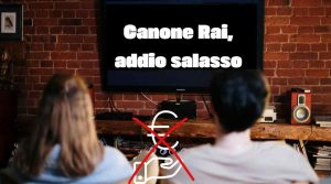 Addio esborso da Canone Rai