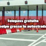 Colpo grosso Telepass, fattelo GRATIS e non pagare più nemmeno l’RC Auto: ci pensano loro | Promozione in scadenza