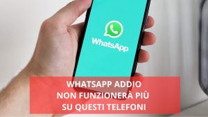 Addio WhatsApp su questi cellulari